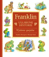 Okładka: Franklin. Ulubione historie (wydanie specjalne)