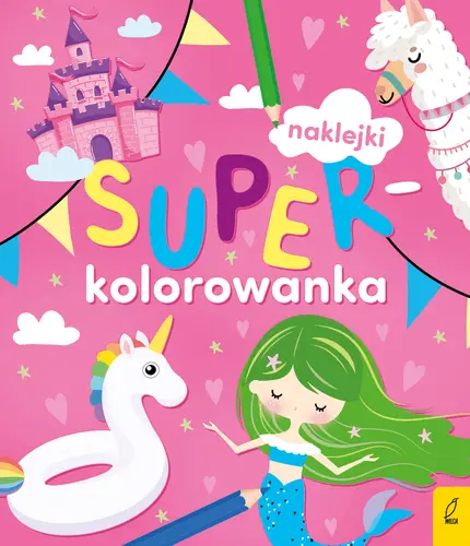 Okładka: Superkolorowanka. Moja różowa kolorowanka