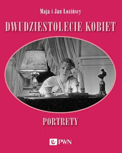 Okładka: Dwudziestolecie kobiet. Portrety