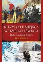Okładka: Niezwykłe miejsca w dziejach świata