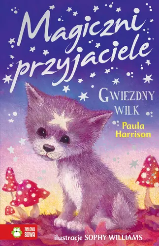 Okładka: Magiczni przyjaciele. Gwiezdny wilk