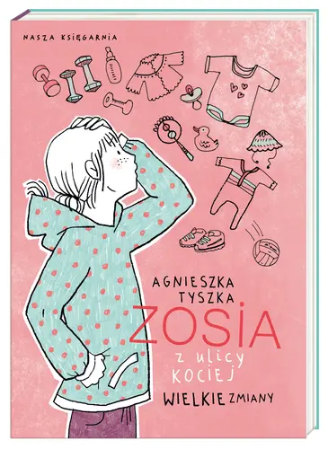 Okładka: Zosia z ulicy Kociej. Wielkie zmiany