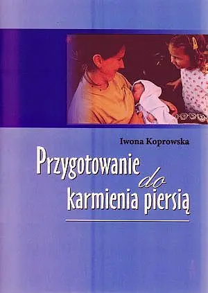 Okładka: Przygotowanie do karmienia piersią