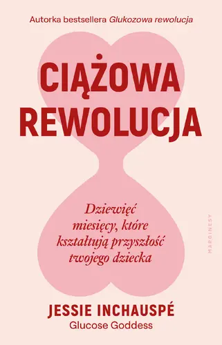 Okładka: Ciążowa rewolucja