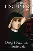 Okładka: Drogi i bezdroża miłosierdzia