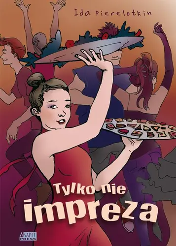 Okładka: Tylko nie impreza!