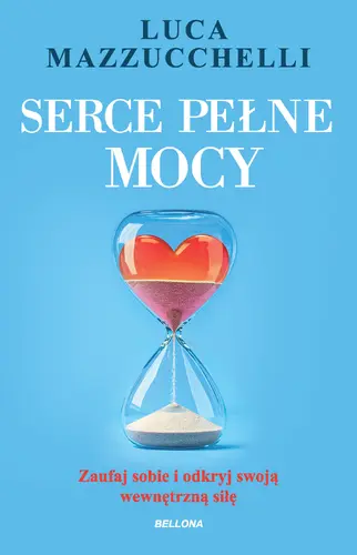 Okładka: Serce pełne mocy