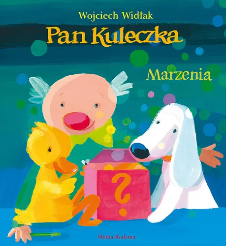 Okładka: Pan Kuleczka. Marzenia