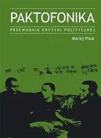 Okładka: Paktofonika. Przewodnik Krytyki Politycznej