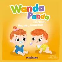 Okładka: Wanda Panda i bliźniaki. Pa, pa, smoczku!