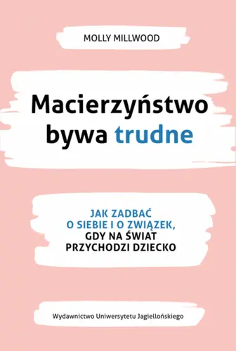 Okładka: Macierzyństwo bywa trudne