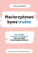 Okładka: Macierzyństwo bywa trudne