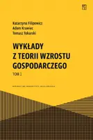 Okładka: Wykłady z teorii wzrostu gospodarczego. Tom 1