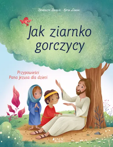 Okładka: Jak ziarnko gorczycy.