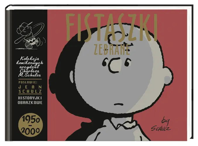 Okładka: Fistaszki zebrane 1950–2000