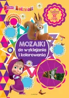 Okładka: Masza i Niedźwiedź. Mozaiki do wyklejania i kolorowania