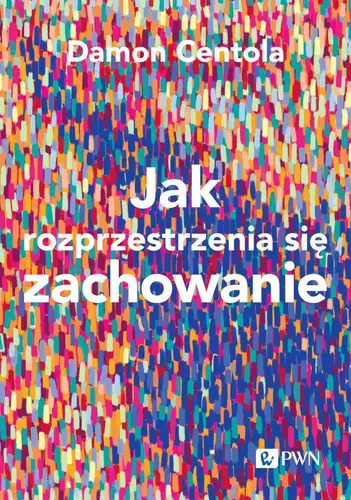 Okładka: Jak rozprzestrzenia się zachowanie