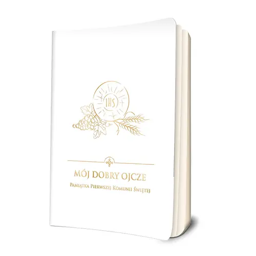 Okładka: Mój dobry Ojcze. Pamiątka Pierwszej Komunii Świętej