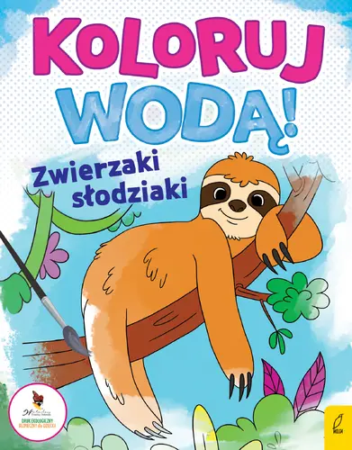 Okładka: Koloruj wodą. Zwierzaki słodziaki
