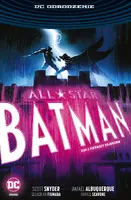 Okładka: All-Star Batman – Pierwszy sojusznik, tom 3. DC Odrodzenie