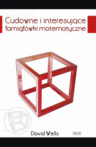 Okładka: Cudowne i interesujące łamigłówki matematyczne