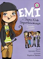 Okładka: Emi i Tajny Klub Superdziewczyn. Źrebaki i rumaki. Tom 5