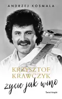 Okładka: Krzysztof Krawczyk życie jak wino