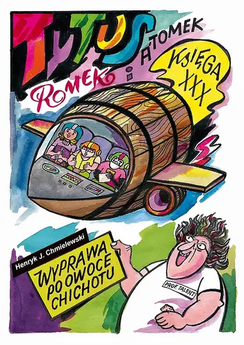 Okładka: Wyprawa po owoce chichotu. Księga XXX