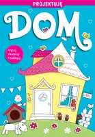 Okładka: Projektuję Dom