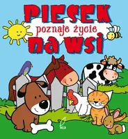 Okładka: Piesek poznaje życie na wsi