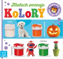 Okładka: Maluch poznaje kolory. Książeczka mądrego dziecka