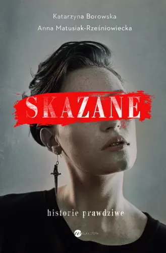 Okładka: Skazane. Historie prawdziwe
