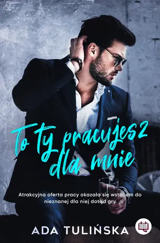 Okładka: To ty pracujesz dla mnie