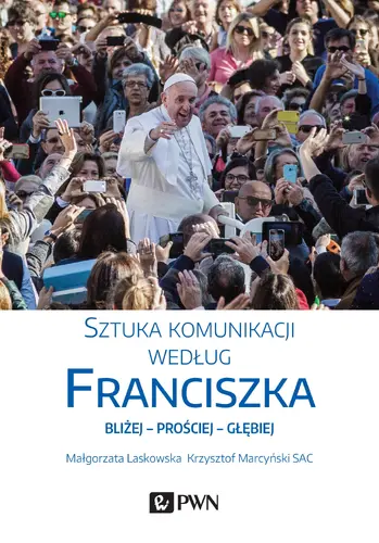 Okładka: Sztuka komunikacji według Franciszka