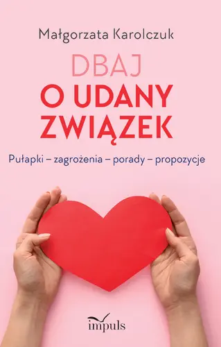 Okładka: Dbaj o udany związek