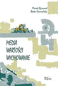 Okładka: Media wartości wychowanie