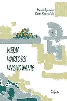 Okładka: Media wartości wychowanie