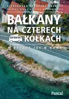 Okładka: Bałkany na czterech kółkach