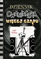 Okładka: Dziennik cwaniaczka 17. Więcej czadu