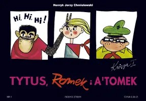 Okładka: Tytus,Romek i A`Tomek księga 1 Tytus harcerzem