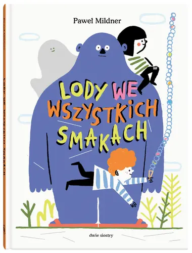Okładka: Lody we wszystkich smakach
