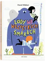 Okładka: Lody we wszystkich smakach