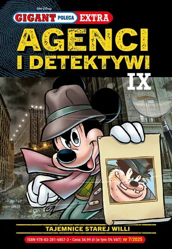 Okładka: Gigant Poleca Extra. Agenci i Detektywi IX. Tajemnice starej willi. Tom 7/2025