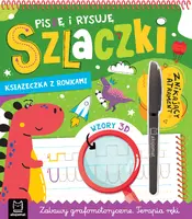 Okładka: Piszę i rysuję szlaczki. Książeczka z rowkami. Znikający atrament. Wzory 3D. Zabawy grafomotoryczne. Terapia ręki
