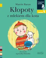 Okładka: Kłopoty z mlekiem dla kota. Czytam sobie. Poziom 1