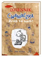Okładka: Dziennik cwaniaczka. Zrób to sam!