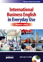 Okładka: International Business English in Everyday Use