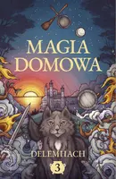 Okładka: Magia domowa. Tom 3