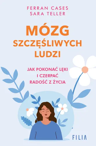 Okładka: Mózg szczęśliwych ludzi.