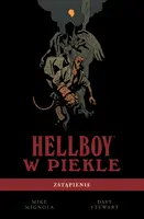 Okładka: Hellboy w piekle. Tom 1. Zstąpienie
